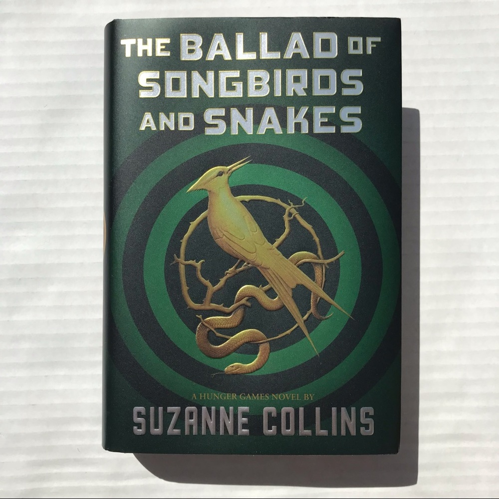 “The Ballad of Songbirds and Snakes” by Suzanne Collins - Hardcover